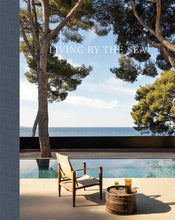 Lade das Bild in den Galerie-Viewer, LIVING BY THE SEA - COFFEE TABLE BOOK
